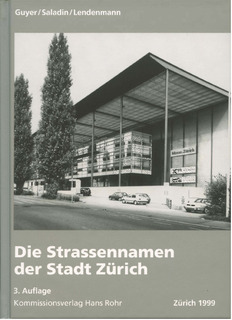 Guyer_Saladin_Lendenmann_Strassennamen_Zuerich_1999.pdf.jpg